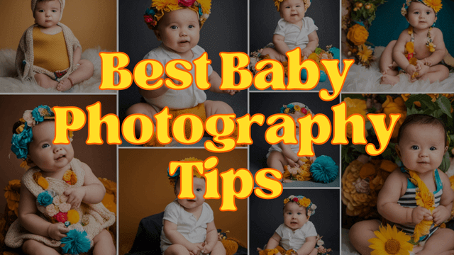 10 Best Baby Photography Tips for Stunning Portraits