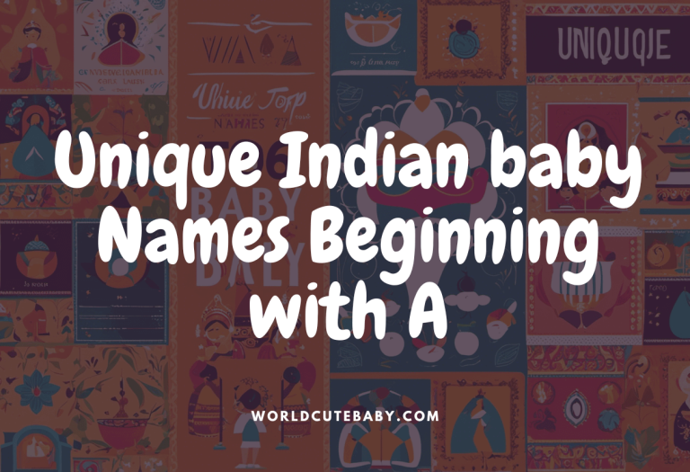 Unique Indian baby Names Beginning with A